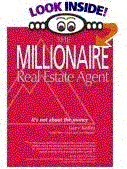 Real Estate Book: Millionaire Real Estate Agent: It's Not About The Money