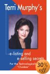 Real Estate Book: Terri Murphy's E-Listing and E-Selling Secrets for the Technologically Clueless