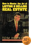 Real Estate Book: How to Master the Art of Listing and Selling Real Estate
